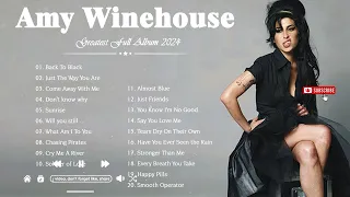 Amy Winehouse Greatest Hits ✔ Best Songs Of Amy Winehouse - Amy Winehouse Full Playlist 2024