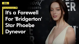 'Bridgerton' star Phoebe Dynevor confirms its farewell ahead of Season 3
