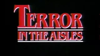 Terror In The Aisles - Vintage Trailer  (1984)