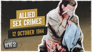 The Allied Rape Wave of 1944 - War Against Humanity 116