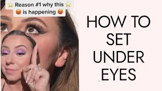 THE CORRECT WAY TO SET YOUR UNDER EYES