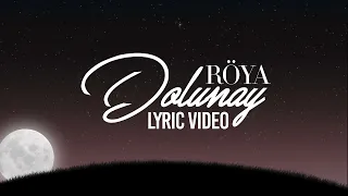 Röya - Dolunay (Lyric Video)