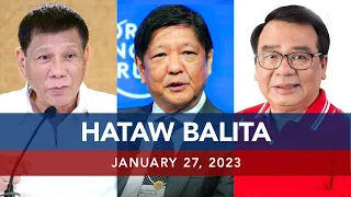 UNTV: HATAW BALITA | January 27, 2023