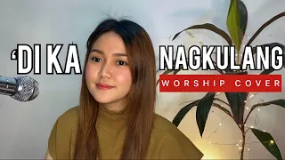 DI KA NAGKULANG (Papuri Singer) | Cover with Lyrics | Vanessa Dulay