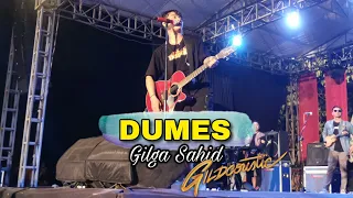 DUMES - GILGA SAHID GILDCOUSTIC LIVE TAMAN SRIWEDARI SURAKARTA 22 SEPTEMBER 2023