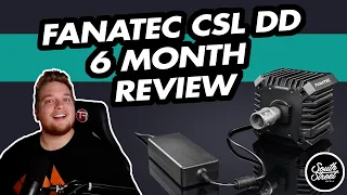 Is The Fanatec CSL DD Still Worth It After Using It For 6 Months?! | FANATEC CSL DD 6 MONTH REVIEW