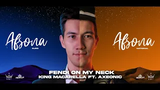 King Macarella feat. AXEONIC - Fendi on my neck
