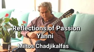 Reflections of Passion-Yanni (Miltos Chadjikalfas)