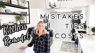 KITCHEN REMODEL | TIPS | COSTS | MISTAKES