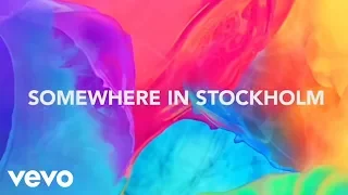 Avicii - Somewhere In Stockholm (Lyric Video)