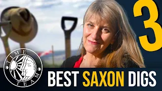 ➤ Time Team's Top 3 SAXON Digs