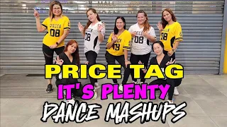 PRICE TAG X IT'S PLENTY DANCE MASHUP | XPLOSION QUEENS | Dance Fitness|Choreographed by JM Beringuel