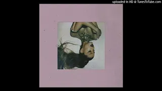 Ariana Grande - Bloodline (Official Clean Version)