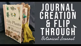 BOTANICAL JOURNAL | Creation and Flip Through | **SOLD**