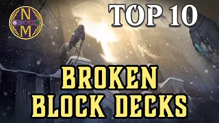 MTG Top 10: The Most BUSTED Block Decks of All Time | Magic: the Gathering | Episode 626