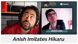 Anish Giri Imitates Hikaru Nakamura