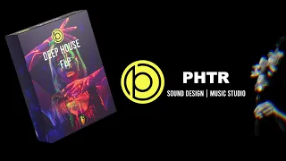 PHTR SOUND - Deep House FL Studio Template 1 (FLP + Preset)