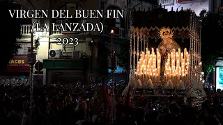 4K || VIRGEN DEL BUEN FIN DE LA LANZADA || PLAZA DEL SALVADOR || 2023