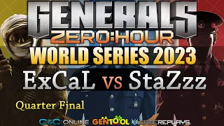 [REPLAY] ExCaL VS StaZzz - Generals Zero Hour World Series 2023 - Quarter Final