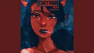 Chitana (Remix)