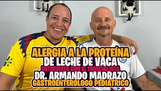 Alergia a la proteína de la leche de vaca. Lo que debes saber. #EntrevistaConElEspecialista