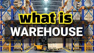 What is The Meaning of Warehouse ? |Warehousing Types and Their Functions|Explained in A Simple Way!