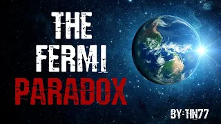 The Fermi Paradox | Space Creepypasta Story | Scary Horror Sci Fi