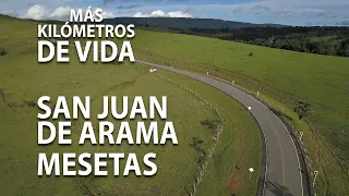 Más Kilómetros de Vida No 13 - Vía San Juan de Arama - Mesetas