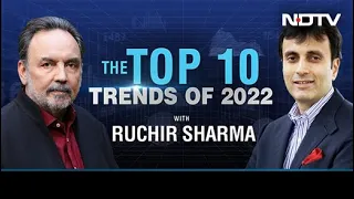 Prannoy Roy, Investor Ruchir Sharma Discuss Top 10 Trends of 2022