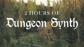 Isolate Yourself in the Woods with 2 Hours of Dungeon Synth Music 🌲🧙🏼