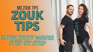 Zouk Body Waves - Easy Step by Step - MD Zouk Tips