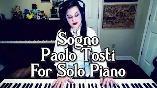 Sogno Piano Solo - Paolo Tosti (Featured in Resident Evil 8: Village)