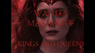 Wanda Maximoff | Kings And Queens