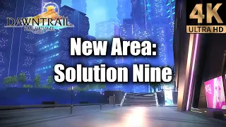 NEW Dawntrail Area: Solution Nine | 4k Upscaled