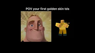 Mr incredible becoming canny tds your first golden skins