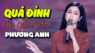 MỸ NHÂN BOLERO PHƯƠNG ANH 2020 - Những Ca Khúc Bolero Hay Nhất Của Phương Anh - Hoa Nở Về Đêm