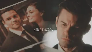 Elijah & Hayley | Burn it Down [+5x11]
