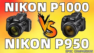 Nikon P1000 VS Nikon P950 Comparison Video in 2024(Spec Comparison)