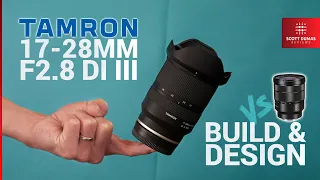 Tamron 17-28mm f2.8 vs. Sony 16-35mm f4 | PART 1 Build Quality & Design