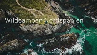 Sind das die schönsten Stellplätze Europas? 😍 / Mit dem Camper in Nordspanien /  Vanlifevlog 21