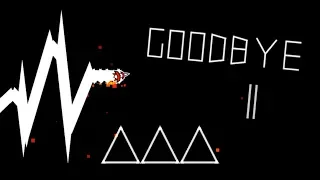 ''Goodbye II'' 100% (Demon) by Freyda | Geometry Dash [2.11]
