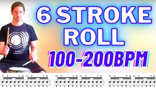 6 SIX STROKE ROLL drum fill EXERCISE 100-200bpm [play along workout rudiment practice pad routine]