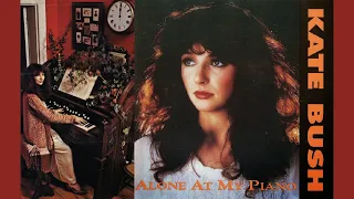 Kate Bush ‎– Alone At My Piano (1976/77/80) Full Album