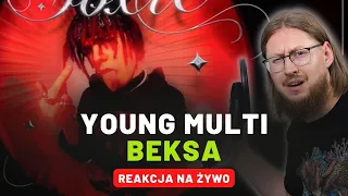 YOUNG MULTI "BEKSA" | REAKCJA NA ŻYWO 🔴