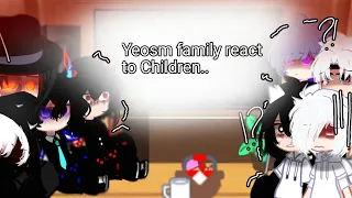 🌼🌹Yeosm family react to Children 👏🌼gacha club @YeosM