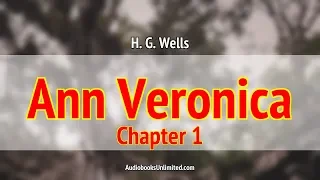 Ann Veronica Audiobook Chapter 1 with subtitles