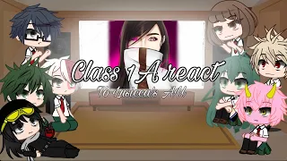 ❦ Class 1A React to Lusicca’s AU | Original