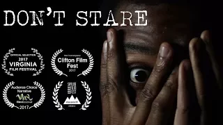 Don't Stare - Short Horror Film (Award Winning)