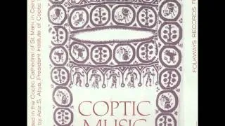 Coptic Music [Folkways recording_ Father Morkos, Clerical College, rec. c1960] Pt. 1