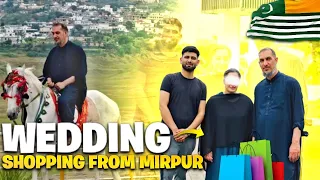 Wedding Shopping From Mirpur || shopping with Family